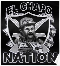 El Chapo Posters | Redbubble