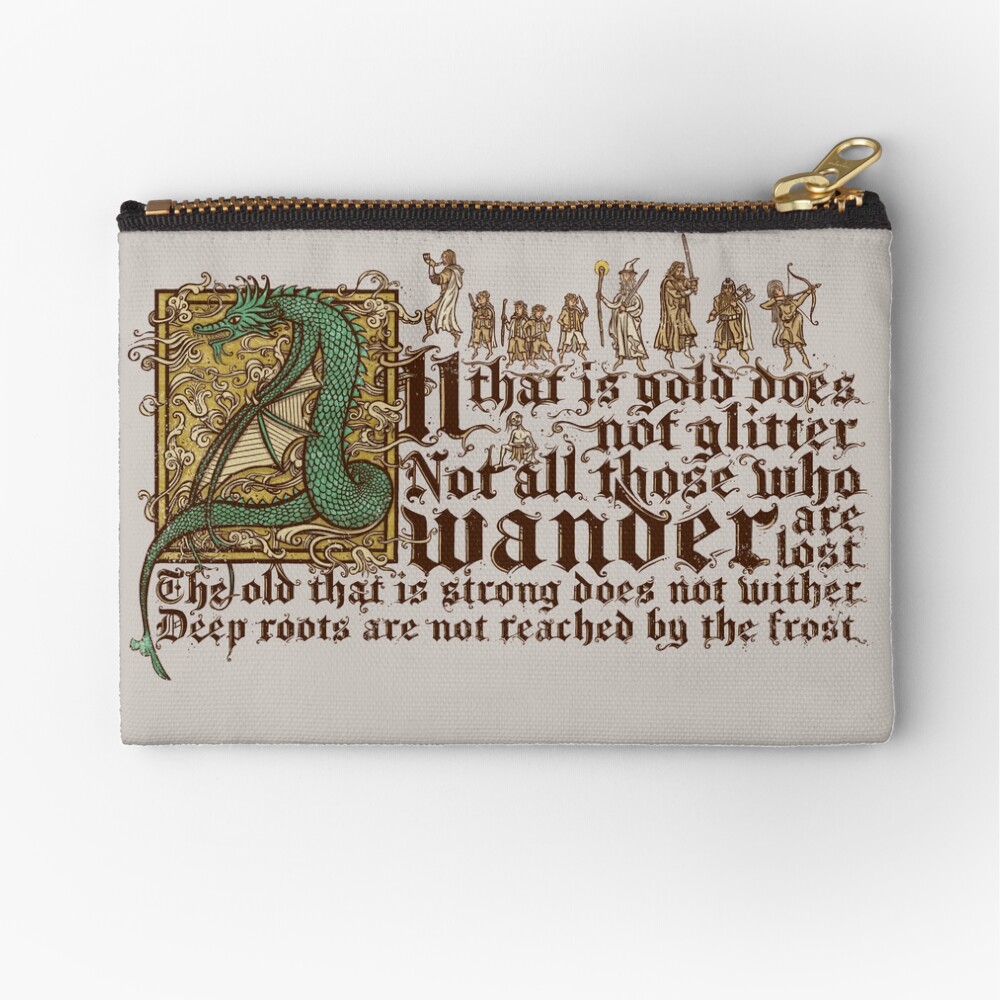 All that is gold does not glitter Zipper Pouch