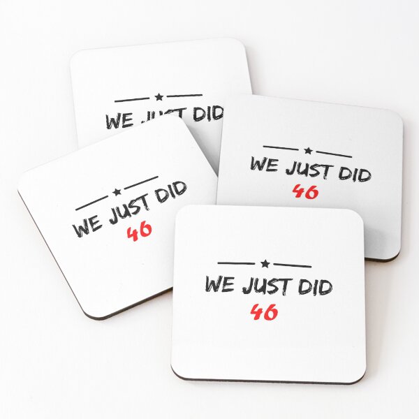 Item preview, we just did 46 : cute family, gift idea, gift for mom, dad & sibling, funny quote designed and sold by MODERN DESIGNS.