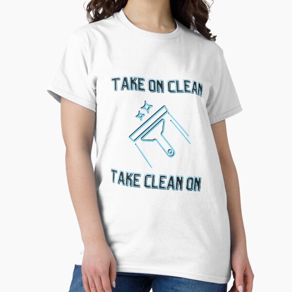 Item preview, Take On Clean Squeegee Window Cleaning Humor designed and sold by SavvyCleaner.