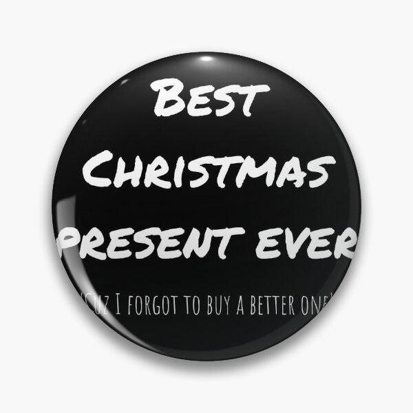 Item preview, Prank Best Christmas Present Ever Funny Gift Ideas designed and sold by Kr-It.