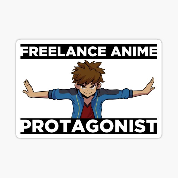 Freelance Anime Protagonist Sticker For Sale By Jeffnotes Redbubble