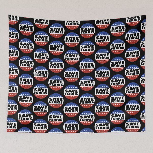 Item preview, Save Ferris Badge designed and sold by Indestructibbo.