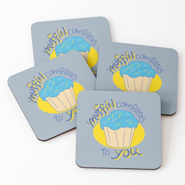 Item preview, Muffin Compares To You Romantic Funny Pun designed and sold by FitFabFunny.