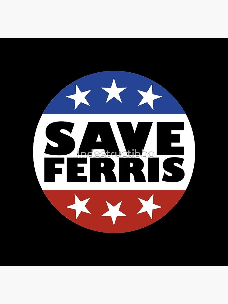 Save Ferris Badge by Indestructibbo