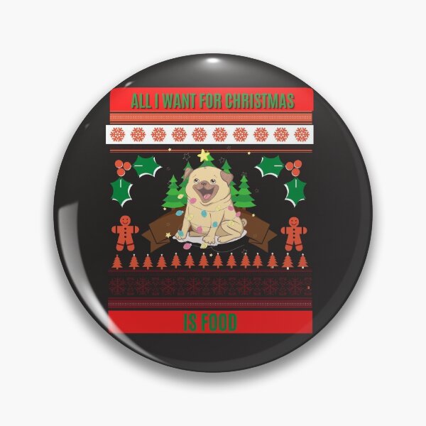 Item preview, Diseño divertido del barro amasado "Todo lo que quiero para Navidad es comida" designed and sold by BoBiBi Designs.