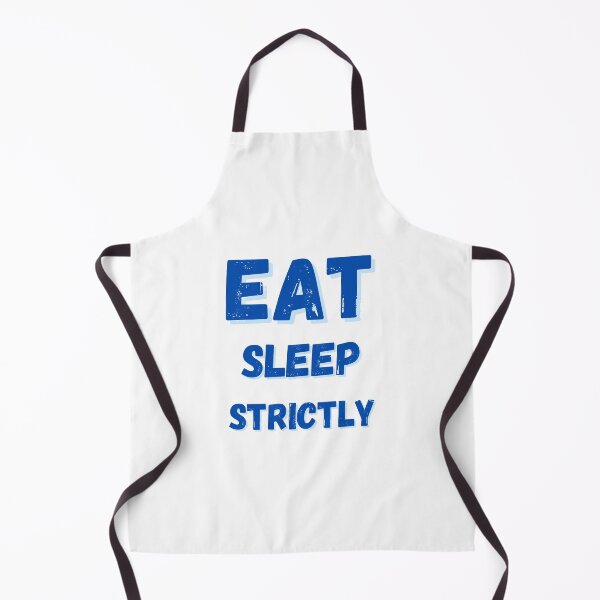 Item preview, Eat Sleep Strictly - Blue designed and sold by StyleXSecret.