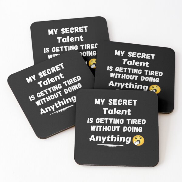 Item preview, My secret talent is getting tired without doing anything designed and sold by GreenEnvytt.