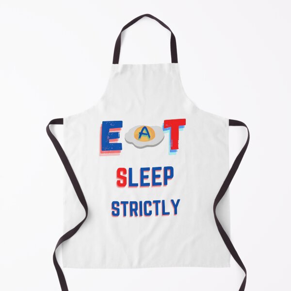 Item preview, Eat Sleep Strictly  designed and sold by StyleXSecret.
