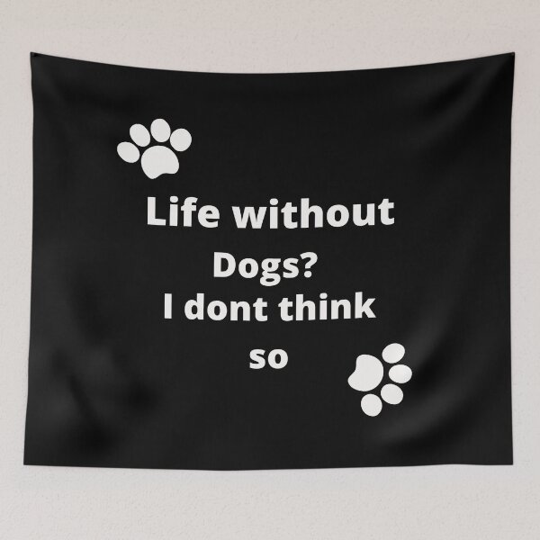 Item preview, life without dogs designed and sold by Yaa2.