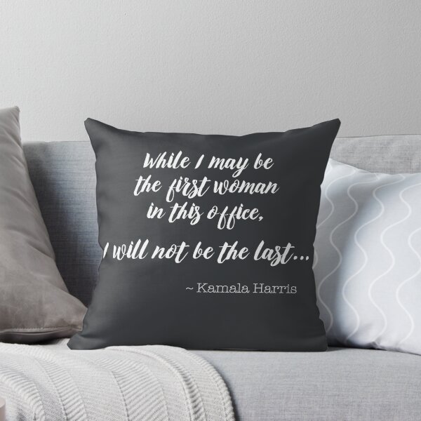 Item preview, While I May Be the First Woman in this Office, I Will Not Be the Last Vice President Elect Kamala Harris VP Speech Election 2020  designed and sold by gkao.