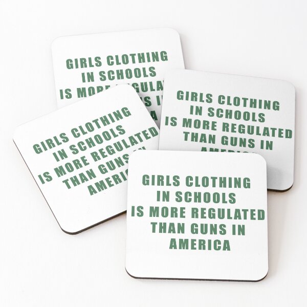 Item preview, Girls clothing in schools is more regulated than guns in America designed and sold by Katherine Winner.