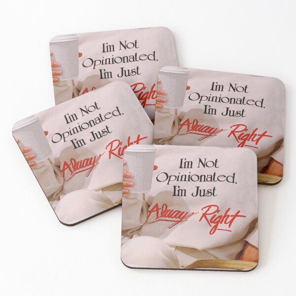 Item preview, not opinionated always right designed and sold by marissa0529.