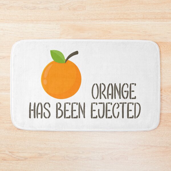 Item preview, Orange Has Been Ejected designed and sold by Mariano Topno.