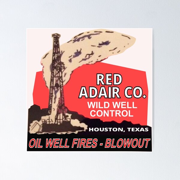 Item preview, Red Adair Co. Logo Reproduction - Oil Well Firefighters - Hellfighters designed and sold by grnbayhusker.