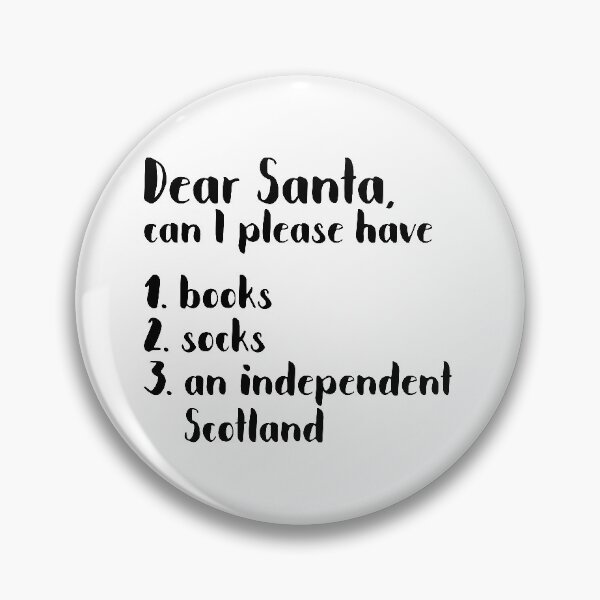 Item preview, DEAR SANTA SCOTTISH INDEPENDENCE THEMED CHRISTMAS LIST designed and sold by MacPean.