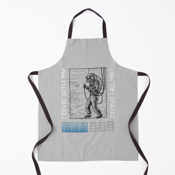 Item preview, I Dive with My Diving Helmet designed and sold by Belcibol.