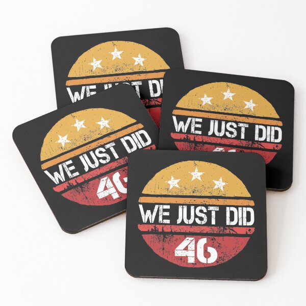 Item preview, We just Did 46 - Biden New President - Trump Loser  designed and sold by Noahlaz.