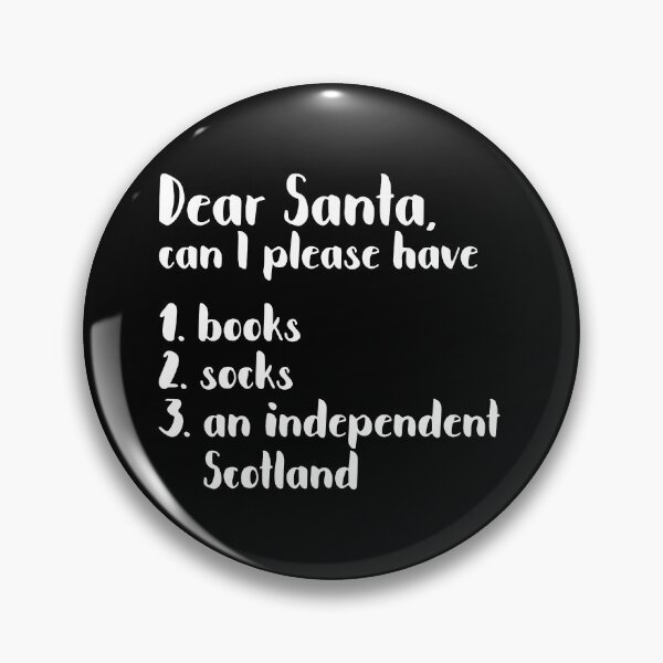 Item preview, DEAR SANTA SCOTTISH INDEPENDENCE THEMED CHRISTMAS LIST designed and sold by MacPean.