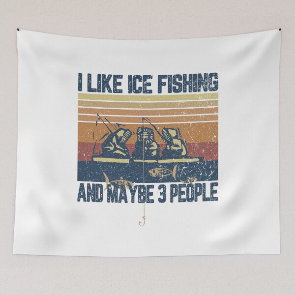 Item preview, I like ice fishing and maybe 3 people designed and sold by BrandyKrat.