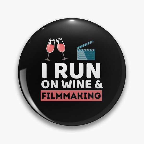 Item preview, I Run On Wine & Filmmaking designed and sold by bifkee19.