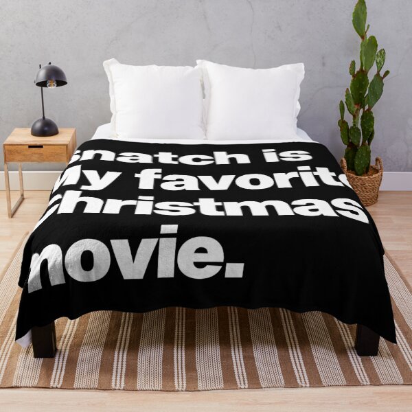 Item preview, Snatch is My Favorite Christmas Movie Funny Film Quote Guy Ritchie designed and sold by elhefe.