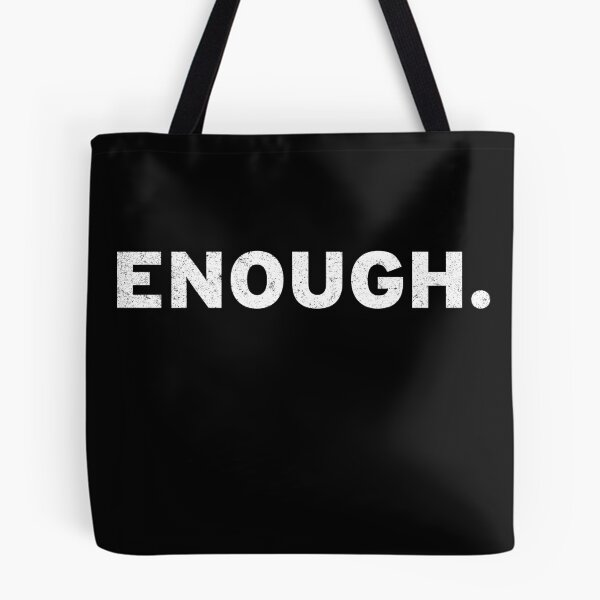 Item preview, Enough. designed and sold by Original Cheddar.