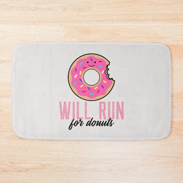 Item preview, Will Run For Donuts  designed and sold by Jajulile.