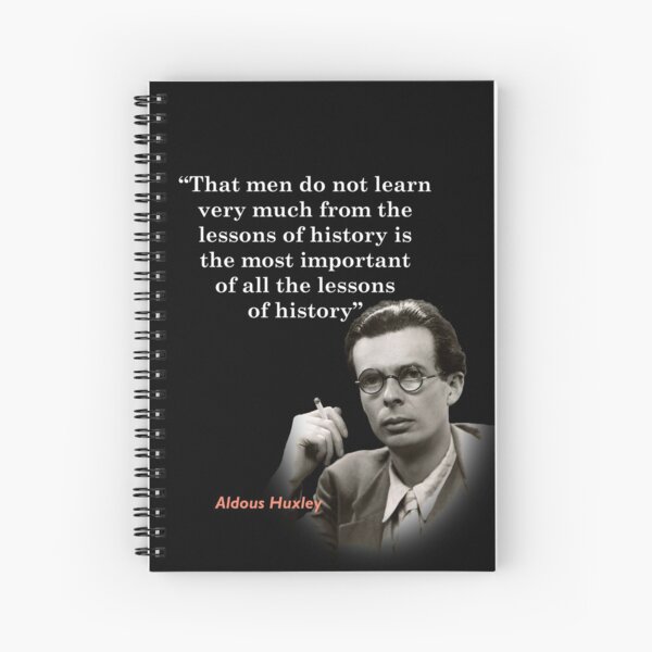 Item preview, Aldous Huxley Quote On The Lessons Of History designed and sold by My Photo Shop.