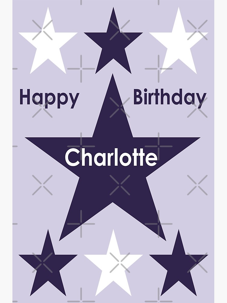 Carte De Vœux Joyeux Anniversaire Charlotte En Lilas Et Bleu Marine Par Rachelmacht Redbubble
