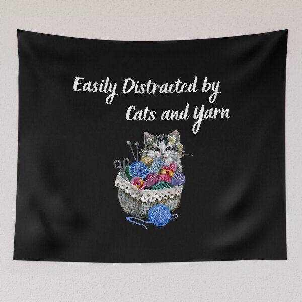Item preview, Easily Distracted By Cats and Yarn designed and sold by Knitterty.
