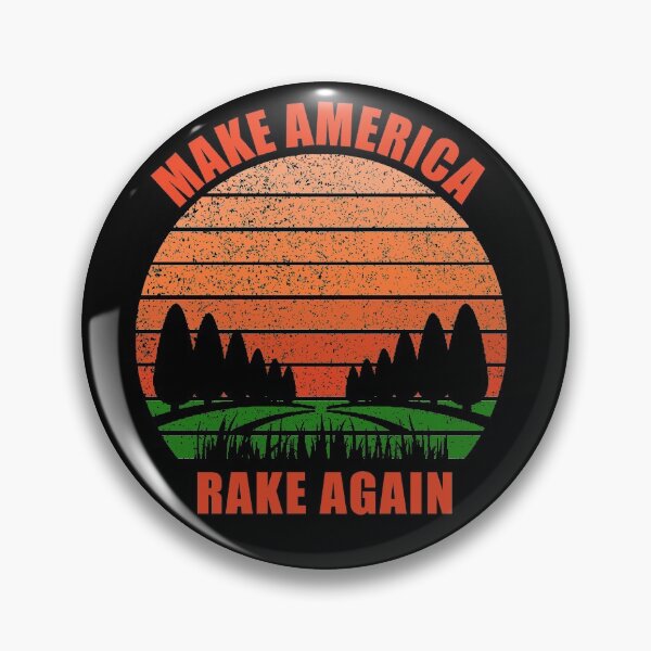 Item preview, Make America Rake Again designed and sold by StarByAsem.