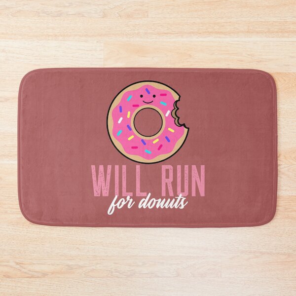 Item preview, Will Run For Donuts designed and sold by Jajulile.