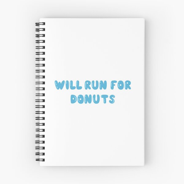 Item preview, Will Run For Donuts designed and sold by IrinaOstapenko.
