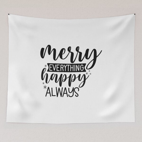 Item preview, merry everything happy always designed and sold by Paul's Designs.