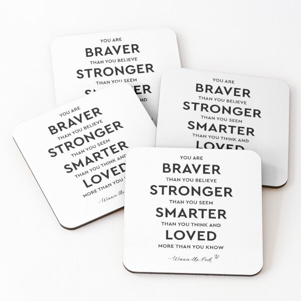 Item preview, You Are Braver by Winnie The Pooh designed and sold by TypographyTales.