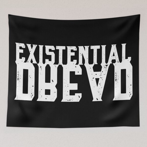 Item preview, Existential Dread - embrace the existential dread designed and sold by LookFrog.