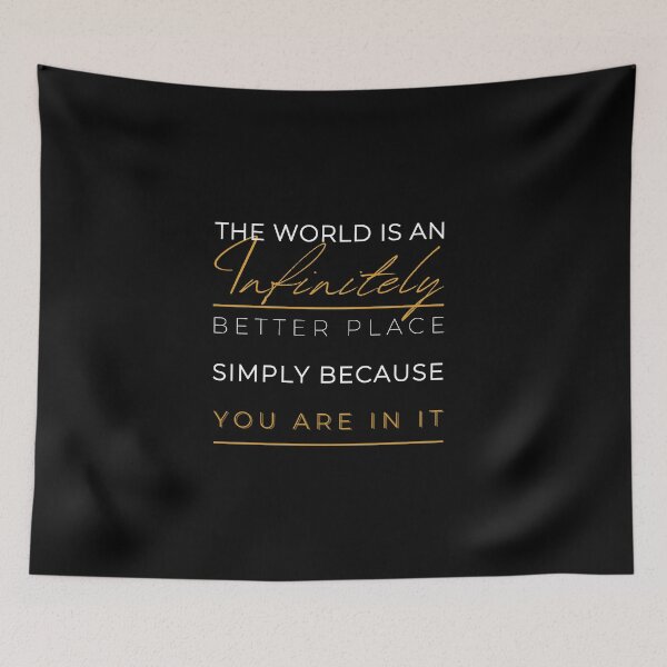 Item preview, The World Is An Infinitely Better Place  | Love | Appreciation | Self Worth | Black | Positive | Gifts for Friends | Signed | Trending | Smile | Hippie | 2020 designed and sold by itsokaybyme.