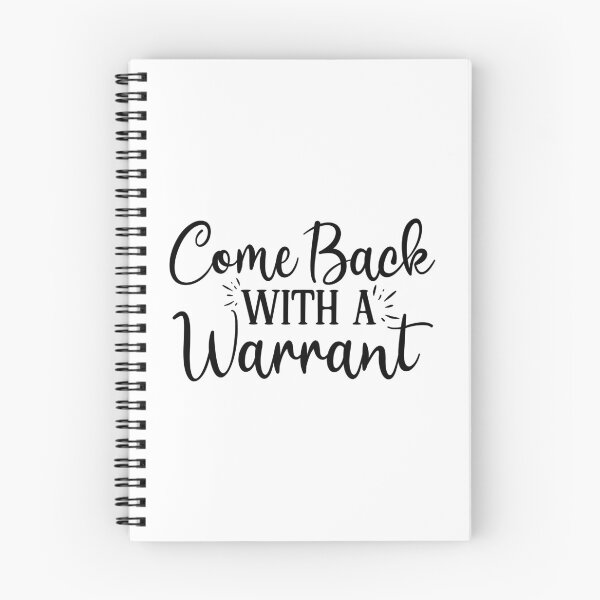 Item preview, Back With A Warrant designed and sold by Paul's Designs.