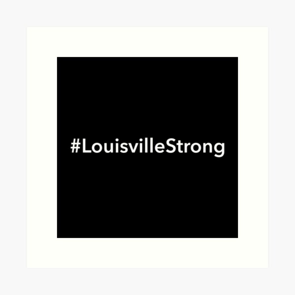 Item preview, Louisville Strong designed and sold by Novel Gifts.