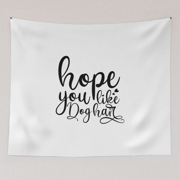 Item preview, You Like Dog Hair designed and sold by Paul's Designs.