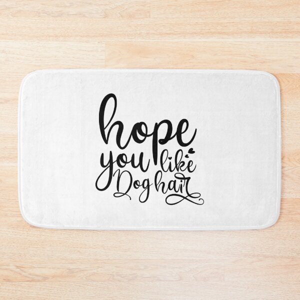 Item preview, You Like Dog Hair designed and sold by Paul's Designs.