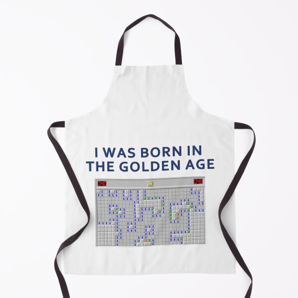 Item preview, I was born in the golden age (mine sweeper) designed and sold by awesome-bee.