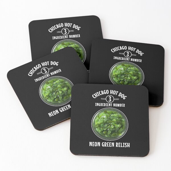 Item preview, Chicago Style Hot Dog Ingredient List Neon Green Relish designed and sold by twHistory.