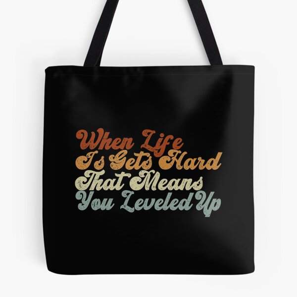 Item preview, When life is gets hard, that means you leveled up designed and sold by AS-Shirts.