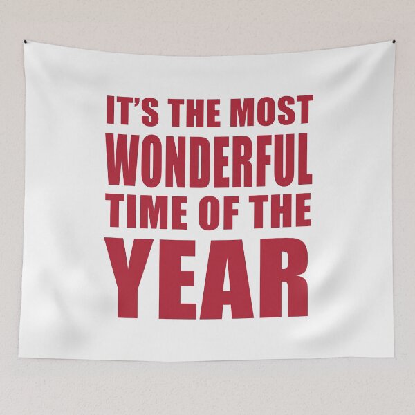 Item preview, It’s the Most Wonderful Time of the Year designed and sold by quoteedesigns.