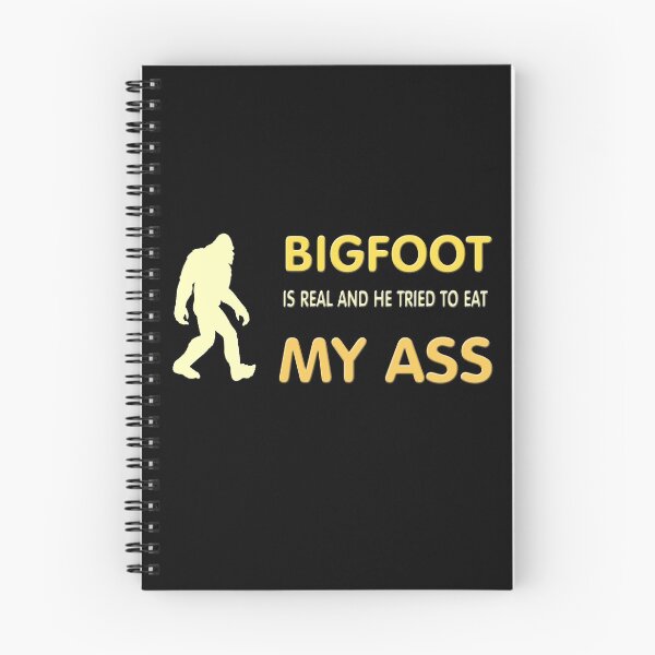 Item preview, bigfoot is real and he tried to eat my ass  designed and sold by TINASTORESHOPE.