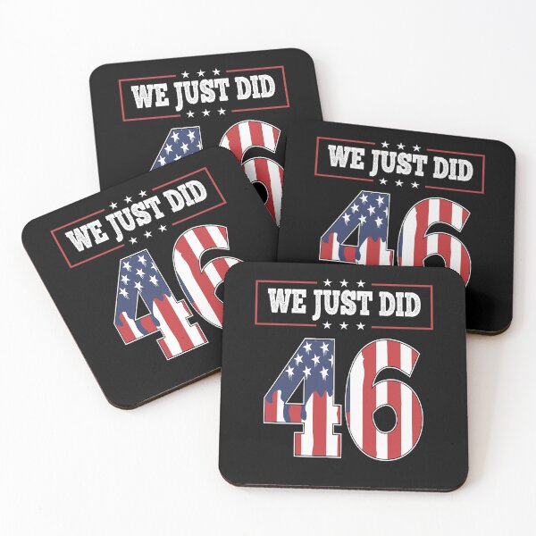 Item preview, We Just Did 46 a Trump Response designed and sold by Frosty1489.