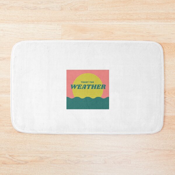 Item preview, Trust The Weather  designed and sold by Abdessamad02.