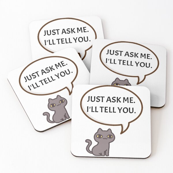 Item preview, Just ask me I'll tell you designed and sold by Beeffervescent.